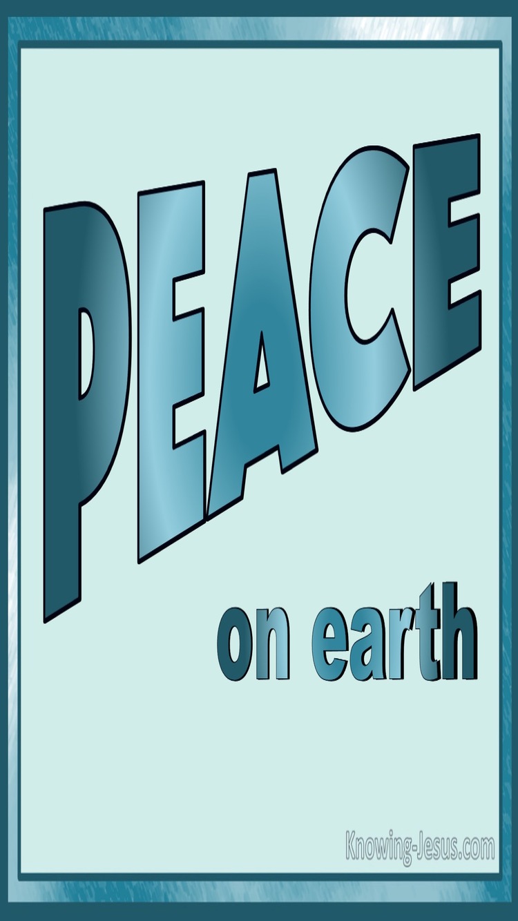 Luke 2:14 Peace on Earth (aqua)